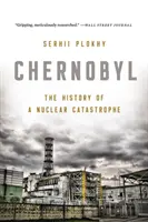 Černobyľ: História jadrovej katastrofy - Chernobyl: The History of a Nuclear Catastrophe