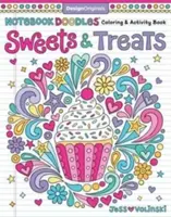 Zápisník Doodles Sladkosti a pochúťky: Kniha na vyfarbovanie a aktivity - Notebook Doodles Sweets & Treats: Coloring & Activity Book