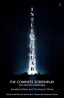 Interstellar - Kompletný scenár s vybranými scenármi - Interstellar - The Complete Screenplay With Selected Storyboards