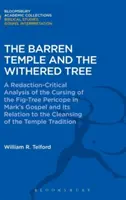 Neúrodný chrám a uschnutý strom - The Barren Temple and the Withered Tree