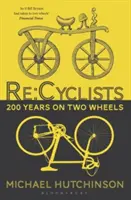 RE: Cyklisti: 200 rokov na dvoch kolesách - RE: Cyclists: 200 Years on Two Wheels