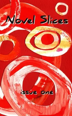 Románové plátky vydanie 1 - Novel Slices Issue 1