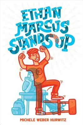Ethan Marcus sa postaví - Ethan Marcus Stands Up