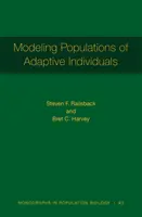 Modelovanie populácií prispôsobivých jednotlivcov - Modeling Populations of Adaptive Individuals