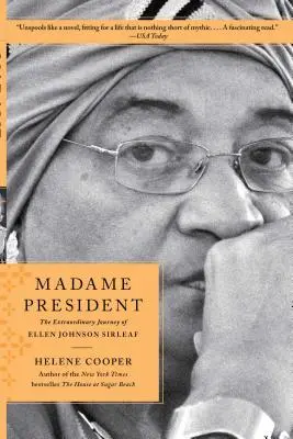 Pani prezidentka: Mimoriadna cesta Ellen Johnson Sirleafovej - Madame President: The Extraordinary Journey of Ellen Johnson Sirleaf