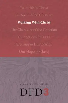 Kráčanie s Kristom - Walking with Christ