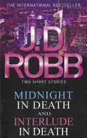 Polnoc v smrti/Interlúdium v smrti - Midnight in Death/Interlude in Death