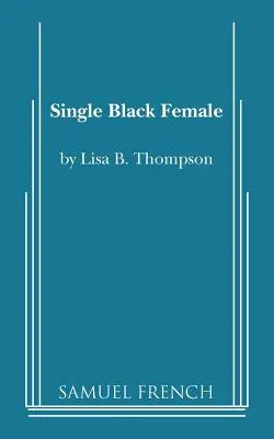 Osamelá černoška - Single Black Female