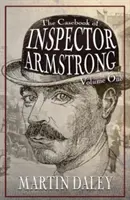 Prípadová kniha inšpektora Armstronga - I. diel - The Casebook of Inspector Armstrong - Volume I
