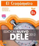 Cronometro B1 - Edicion Nuevo DELE: Book + CD