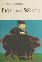 Prasatá majú krídla - Pigs Have Wings