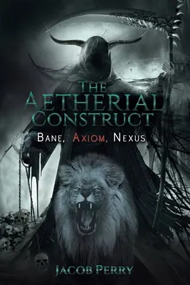 Éterická konštrukcia - The Aetherial Construct