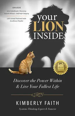 Tvoj lev vo vnútri: Objavte v sebe silu a žite svoj plnohodnotný život - Your Lion Inside: Discover the Power Within and Live Your Fullest Life