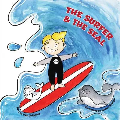 Surfer a tuleň - The Surfer & the Seal