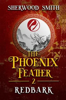 Fénixovo pero II: Redbark - The Phoenix Feather II: Redbark
