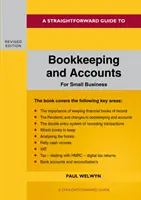 Účtovníctvo a účtovníctvo pre malé podniky - revidované vydanie 2022 - Bookkeeping And Accounts For Small Business - Revised Edition 2022