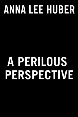 Nebezpečná perspektíva - A Perilous Perspective