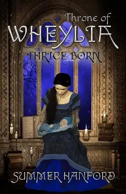 Trón Wheylia - Throne of Wheylia