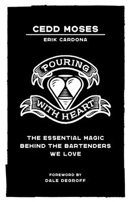 Nalievanie srdcom: Základné kúzlo barmanov, ktorých milujeme - Pouring with Heart: The Essential Magic behind the Bartenders We Love