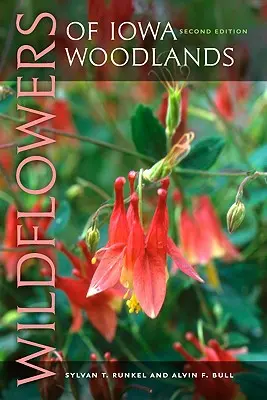 Divoké kvety lesov Iowy - Wildflowers of Iowa Woodlands