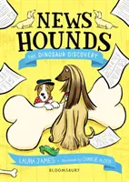 Psy noviniek: Objav dinosaura - News Hounds: The Dinosaur Discovery