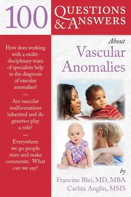 100 otázok a odpovedí o cievnych anomáliách - 100 Question & Answers about Vascular Anomalies
