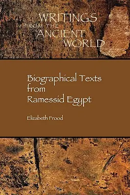 Životopisné texty v ramesidskom Egypte - Biographical Texts in Ramessid Egypt