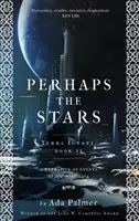 Možno hviezdy - Perhaps the Stars