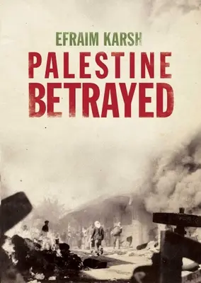 Zradená Palestína - Palestine Betrayed