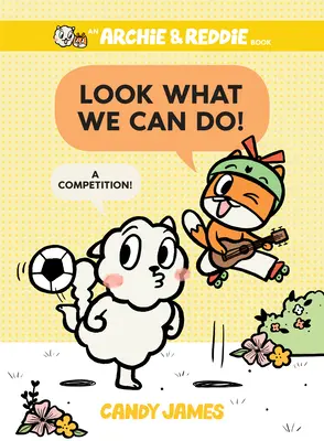 Pozri, čo dokážeme! Súťaž! - Look What We Can Do!: A Competition!