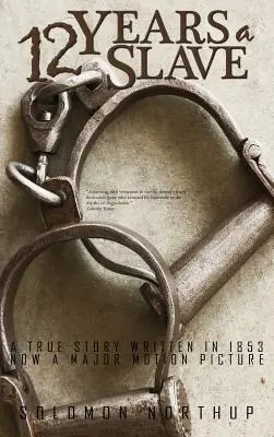 Dvanásť rokov otrokom - Twelve Years a Slave