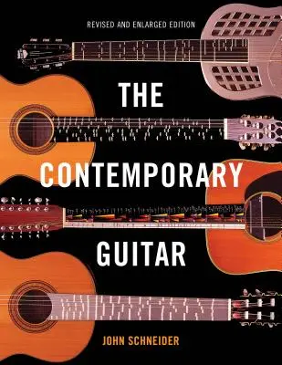 Súčasná gitara, revidované a rozšírené vydanie - The Contemporary Guitar, Revised and Enlarged Edition
