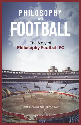 Filozofia a futbal: Príbeh Pffc - Philosophy and Football: The Pffc Story
