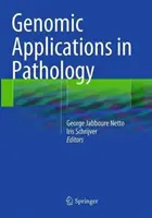 Genomické aplikácie v patológii - Genomic Applications in Pathology