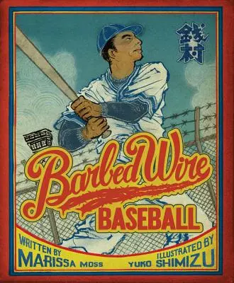 Baseball s ostnatým drôtom - Barbed Wire Baseball