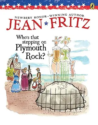 Kto to šliape na Plymouth Rock? - Who's That Stepping on Plymouth Rock?