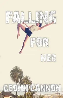 Zamilovať sa do nej - Falling for Her
