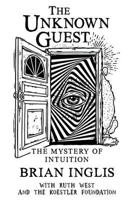 Neznámy hosť: Záhada intuície - The Unknown Guest: The Mystery of Intuition