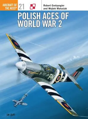 Poľské esá 2. svetovej vojny - Polish Aces of World War 2