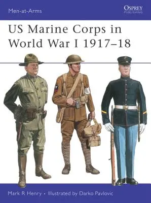 Americká námorná pechota v prvej svetovej vojne 1917-18 - US Marine Corps in World War I 1917-18