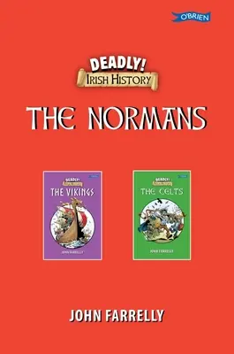 Smrteľne! Írske dejiny - Normani - Deadly! Irish History - The Normans