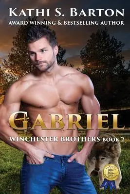 Gabriel: Bratia Winchesterovci - erotická paranormálna romanca s vlčím meničom - Gabriel: Winchester Brothers-Erotic Paranormal Wolf Shifter Romance