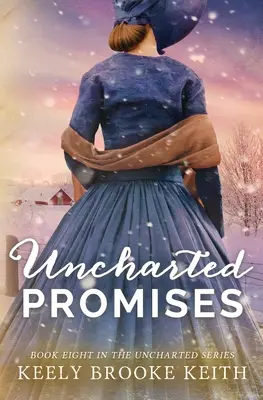 Nepoznaný sľuby - Uncharted Promises