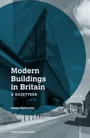 Moderné budovy vo Veľkej Británii - Rozcestník - Modern Buildings in Britain - A Gazetteer