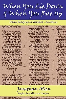 Keď si ľahneš a keď vstaneš - Levitikus - When You Lie Down and When You Rise Up - Leviticus