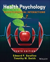 Psychológia zdravia: Biopsychosociálne interakcie - Health Psychology: Biopsychosocial Interactions