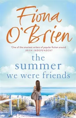 Leto, keď sme boli priateľmi - The Summer We Were Friends