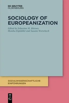 Sociológia europeizácie - Sociology of Europeanization