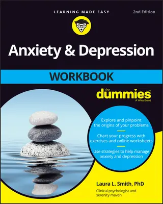 Pracovný zošit o úzkosti a depresii pre hlupákov - Anxiety and Depression Workbook for Dummies