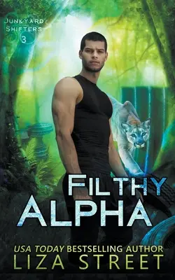 Špinavý Alfa - Filthy Alpha